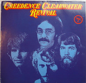 Creedence Clearwater Revival : Creedence Clearwater Revival, Vol. 2  (LP, Comp, Club)