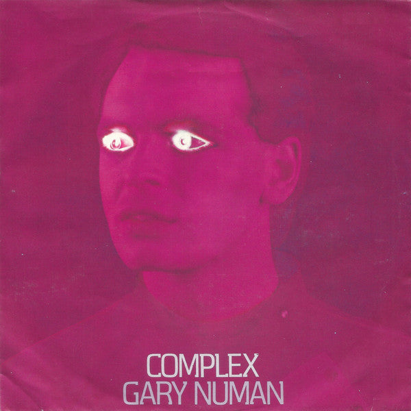 Gary Numan : Complex (7", Single)