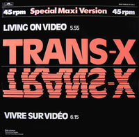 Trans-X : Living On Video / Vivre Sur Vidéo (12", EP, Maxi)