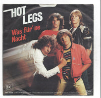 Hot Legs : Was Für 'ne Nacht (7", Single)