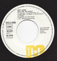 Hot Legs : Was Für 'ne Nacht (7", Single)