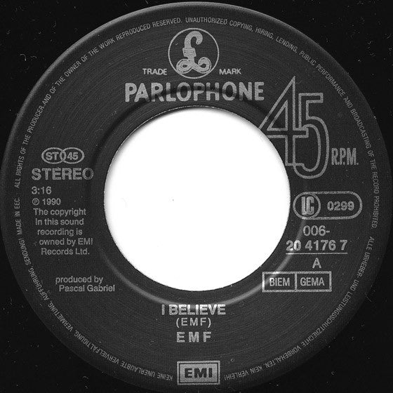 EMF : I Believe (7", Single)