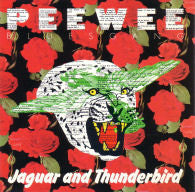 Pee Wee Bluesgang : Jaguar And Thunderbird (LP, Album)