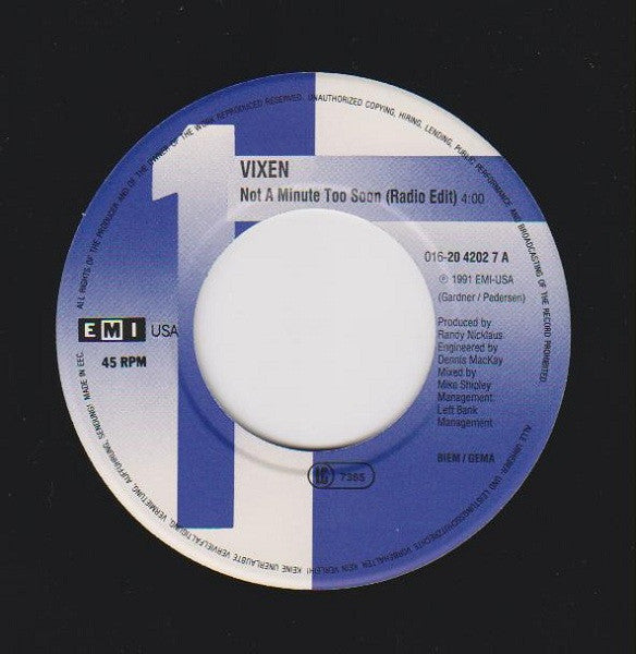 Vixen (2) : Not A Minute Too Soon (7", Single)