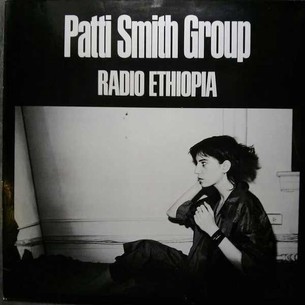 Patti Smith Group : Radio Ethiopia (LP, Album, RE)