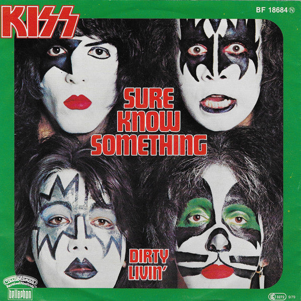 Kiss : Sure Know Something (7", Single)