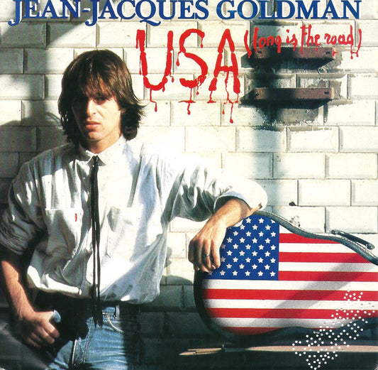Jean-Jacques Goldman : U.S.A (Long Is The Road) (7", Single)