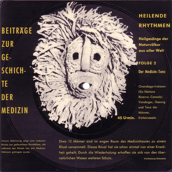 Onondaga-Irokesen* : Heilende Rhythmen - Heilgesänge Der Naturvölker Aus Aller Welt - Folge 2: Der Medizin-Tanz (Flexi, 7", Pic, Promo)