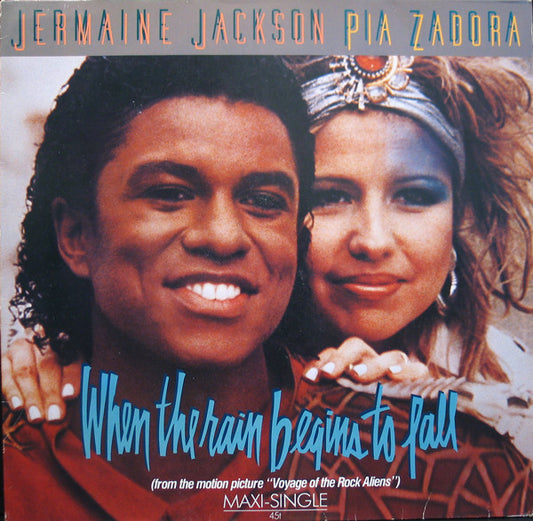Jermaine Jackson & Pia Zadora : When The Rain Begins To Fall (12", Maxi, M/Print)