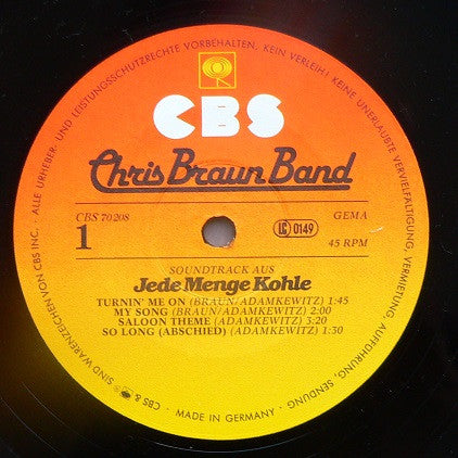 Chris Braun Band : Jede Menge Kohle - Die Schallplatte Zum Film Von Adolf Winkelmann (LP, Album, RE)