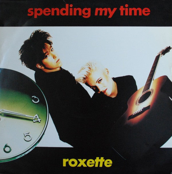 Roxette : Spending My Time (12", Single)