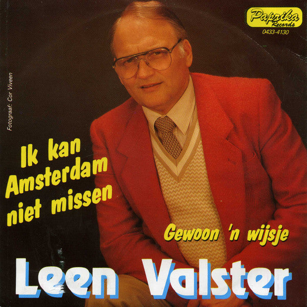 Leen Valster : Ik Kan Amsterdam Niet Missen / Gewoon 'N Wijsje (7")