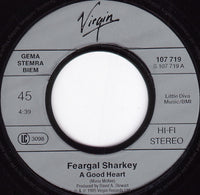 Feargal Sharkey : A Good Heart (7", Single)