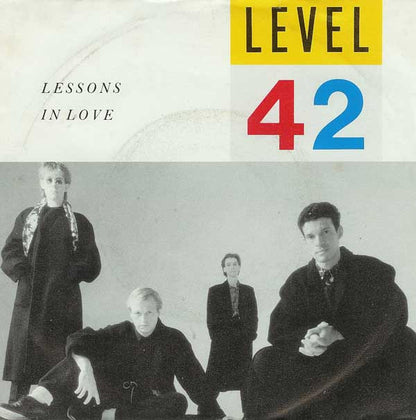 Level 42 : Lessons In Love (7", EP)