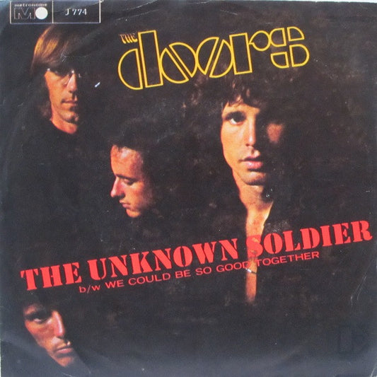 The Doors : The Unknown Soldier / We Could Be So Good Together (7", Single)
