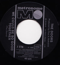 The Doors : The Unknown Soldier / We Could Be So Good Together (7", Single)
