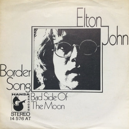 Elton John : Border Song (7", Single)