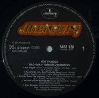 Bachman-Turner Overdrive : Not Fragile (LP, Album, RE)