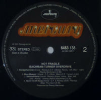 Bachman-Turner Overdrive : Not Fragile (LP, Album, RE)