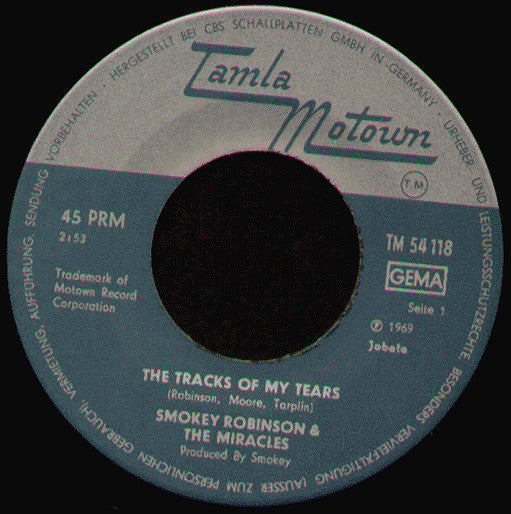 Smokey Robinson & The Miracles* : The Tracks Of My Tears (7", Single)