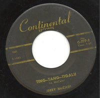 Jerry McCain : Love Me Right / Ting-Tang-Tigalu (7")