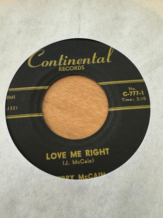 Jerry McCain : Love Me Right / Ting-Tang-Tigalu (7")