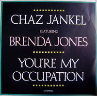 Chaz Jankel* Featuring Brenda Jones : You're My Occupation (12")