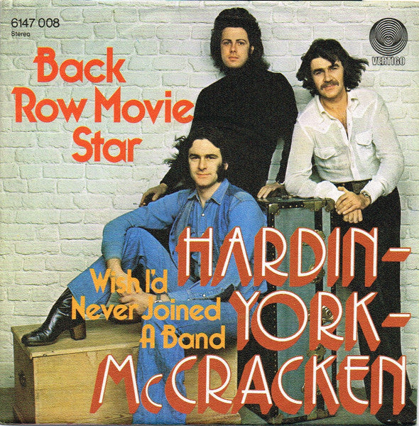 Hardin - York* - McCracken* : Back Row Movie Star (7", Single)