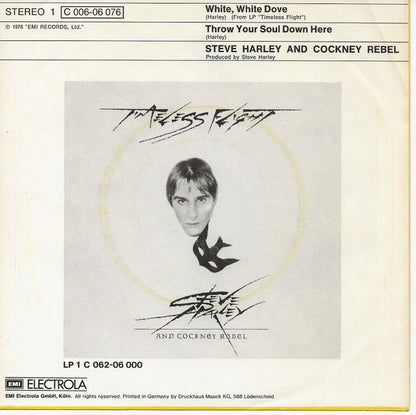 Steve Harley And Cockney Rebel* : White, White Dove (7", Single)
