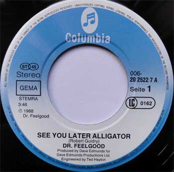 Doctor Feelgood* : See You Later Alligator (7", Single)
