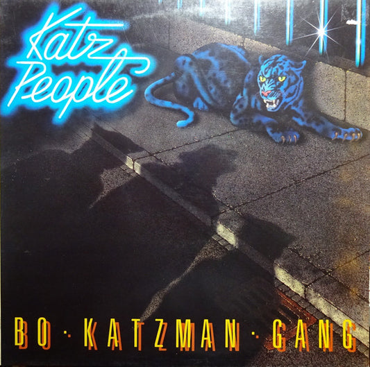 Bo Katzman Gang : Katz People (LP, Album)