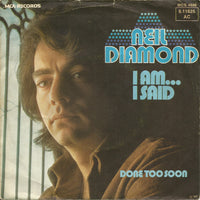 Neil Diamond : I Am... I Said (7", Single, RE)