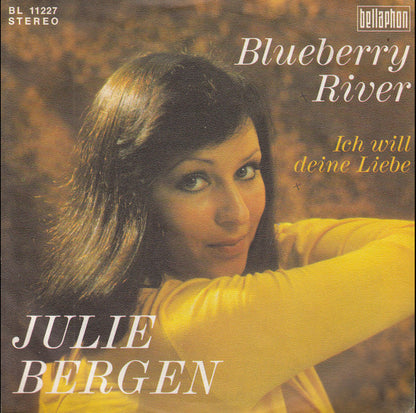 Julie Bergen : Blueberry River / Ich Will Deine Liebe (7", Single)