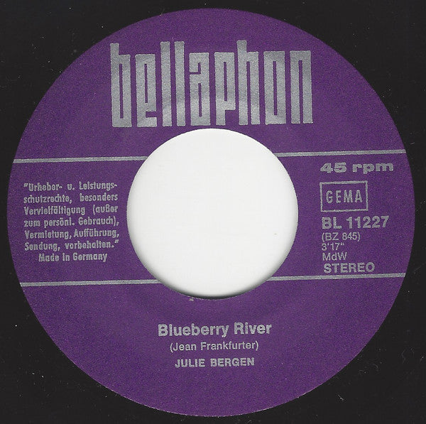 Julie Bergen : Blueberry River / Ich Will Deine Liebe (7", Single)