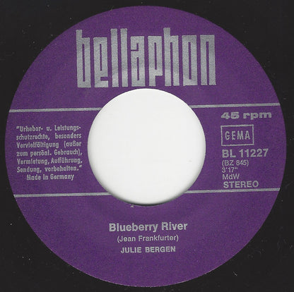 Julie Bergen : Blueberry River / Ich Will Deine Liebe (7", Single)