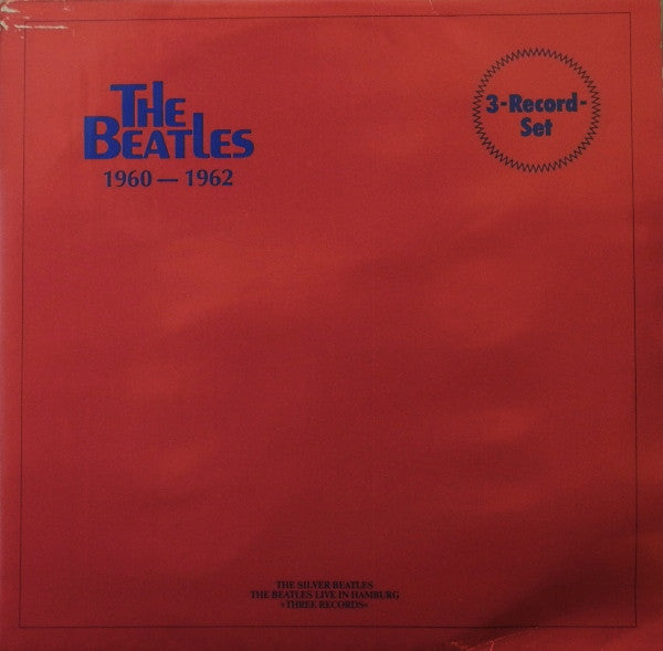 The Beatles : 1960 - 1962 (3xLP, Comp)