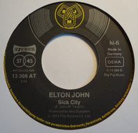 Elton John : Don't Let The Sun Go Down On Me / Sick City (7", Single)