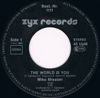 Miko Mission : The World Is You (7", Single)
