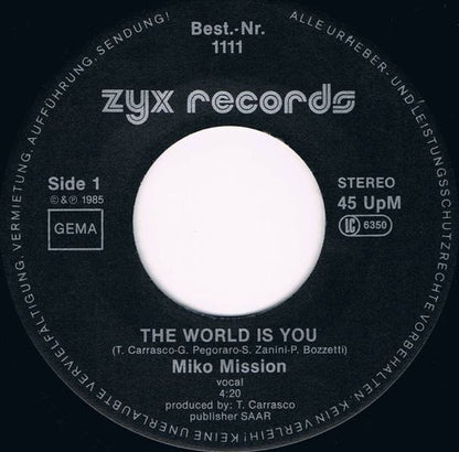 Miko Mission : The World Is You (7", Single)