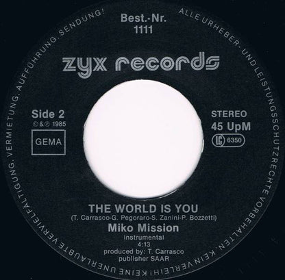Miko Mission : The World Is You (7", Single)