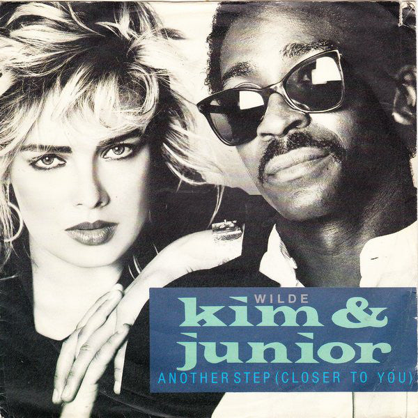 Kim Wilde & Junior (2) : Another Step (Closer To You) (7", Single)