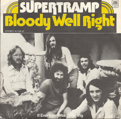 Supertramp : Bloody Well Right (7", Single)