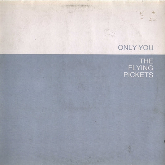 The Flying Pickets : Only You (12", Maxi)