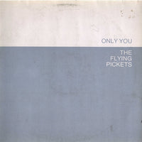 The Flying Pickets : Only You (12", Maxi)