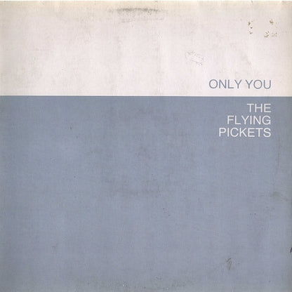 The Flying Pickets : Only You (12", Maxi)