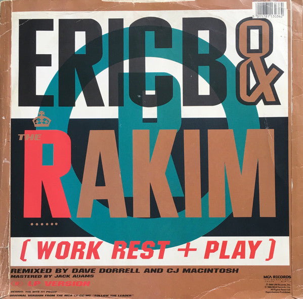 Eric B. & Rakim : The R (Work, Rest & Play) (12")