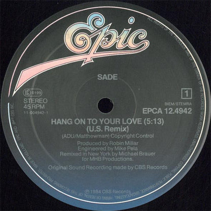 Sade : Hang On To Your Love (US Remix) (12", Maxi)
