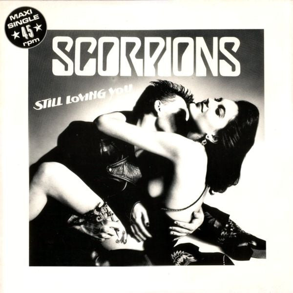 Scorpions : Still Loving You (12", Maxi)