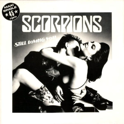 Scorpions : Still Loving You (12", Maxi)
