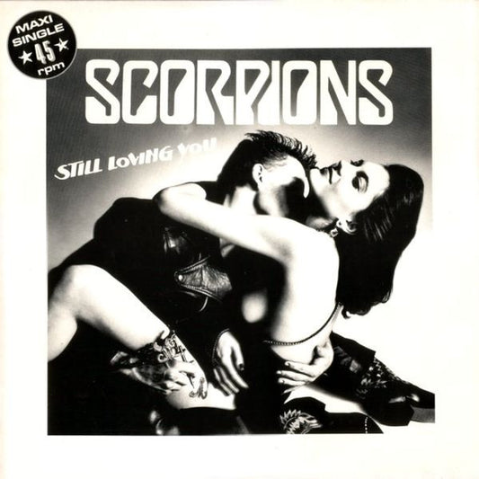 Scorpions : Still Loving You (12", Maxi)